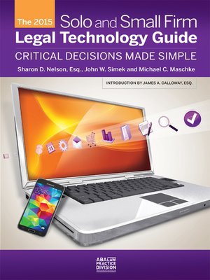 cover image of The 2015 Solo and Small Firm Legal Technology Guide